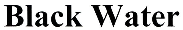 black water