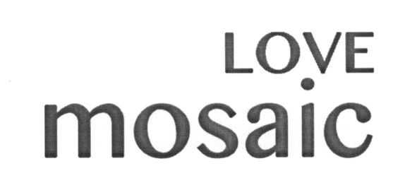 love mosaic
