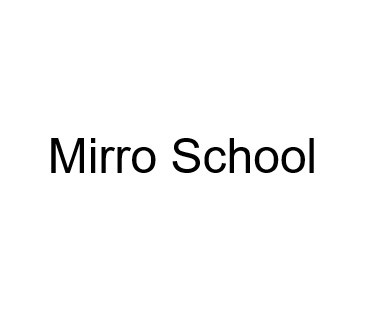 mirro school