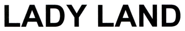 lady land
