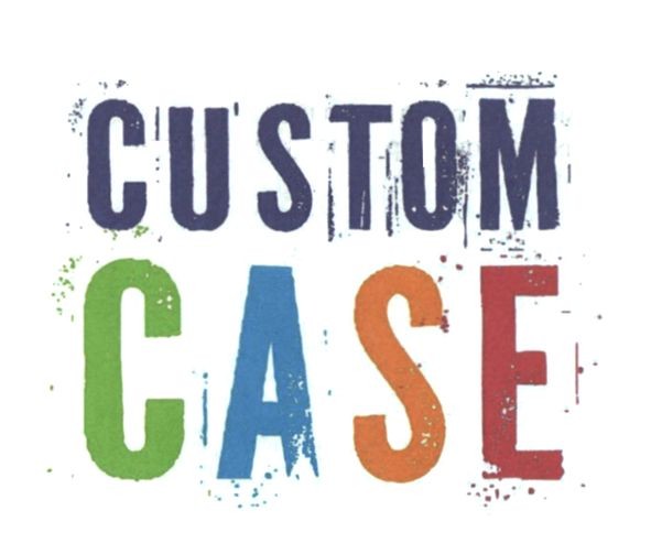 custom case