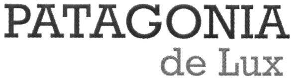 patagonia de lux