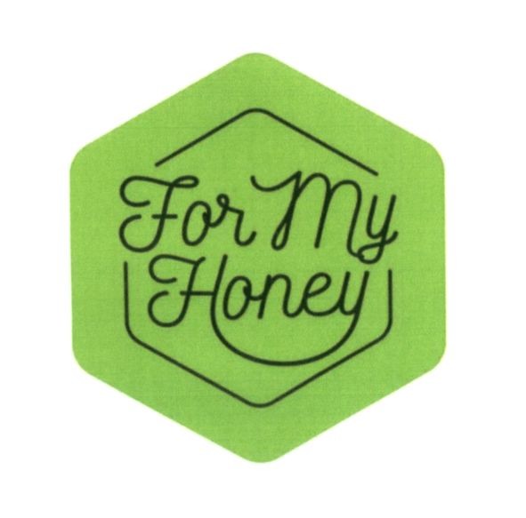 for my honey