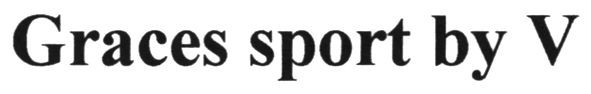 graces sport by v