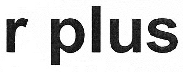 r plus