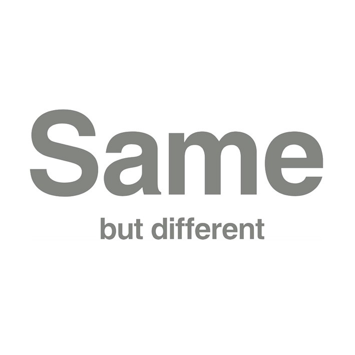 same but different