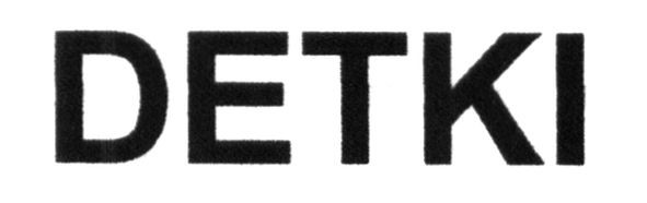 detki