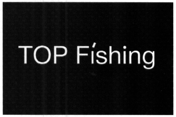 top fishing