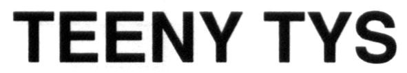 teeny tys