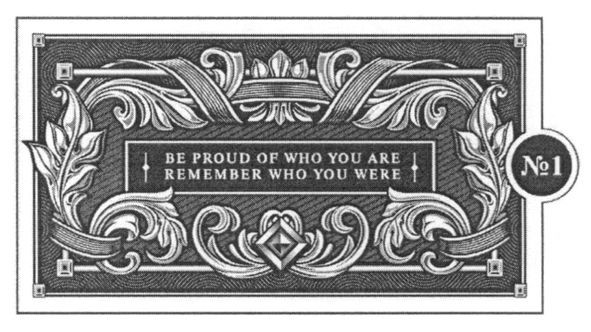 be proud of who you are remember who you were