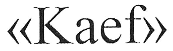 kaef
