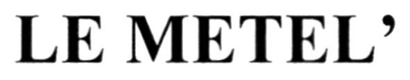 le metel