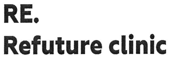 refuture clinic
