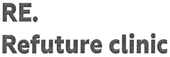 refuture clinic