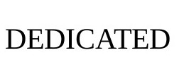 dedicated