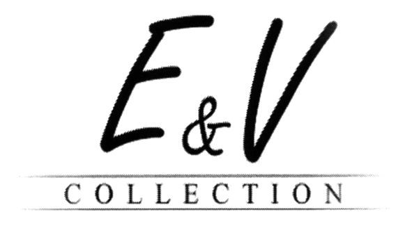 e&v collection