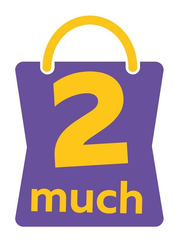 2 much
