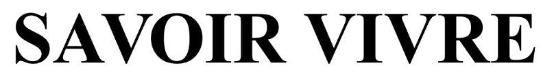 savoir vivre