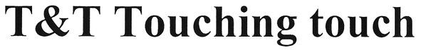 t&t touching touch
