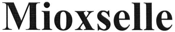 mioxselle