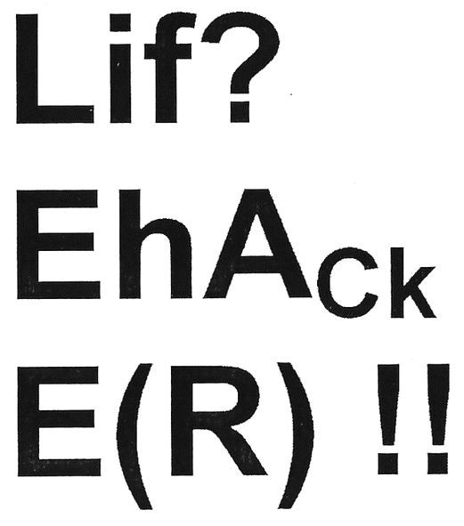 lif? ehack e(r)!!