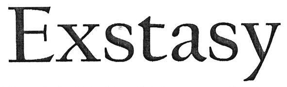 exstasy