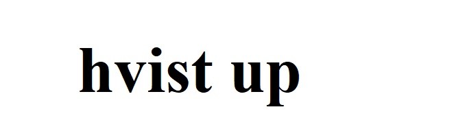 hvist up