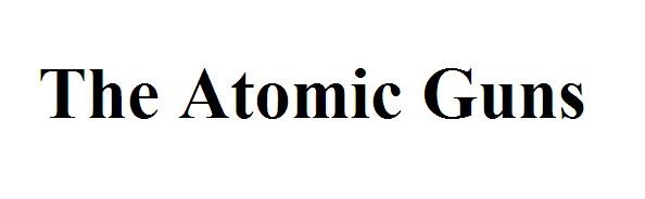 the atomic guns