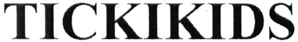 tickikids