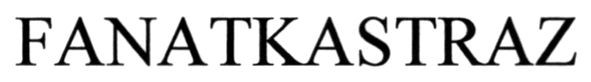 fanatkastraz