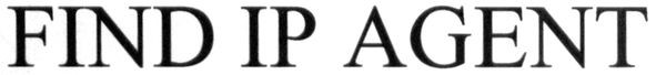 find ip agent
