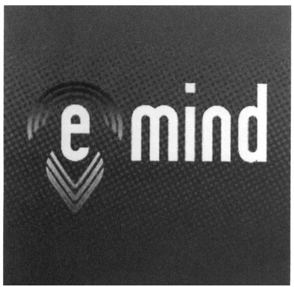 e mind
