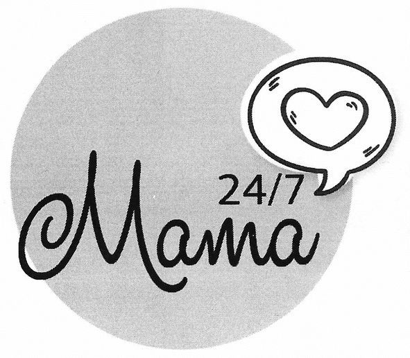 mama 24/7
