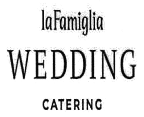 lafamiglia wedding catering