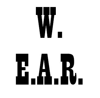w. e.a.r.