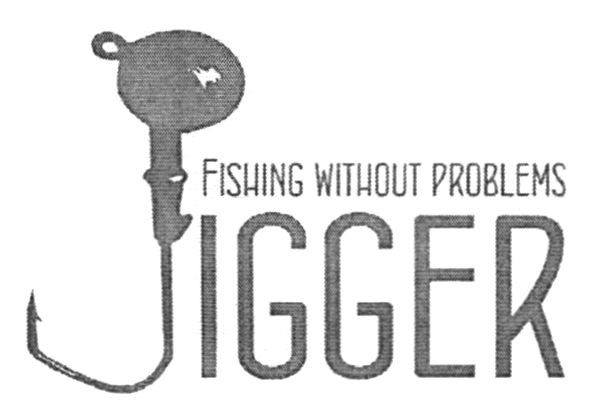 fishing without problems jigger