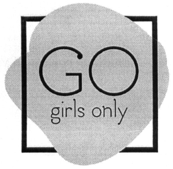 go girls only
