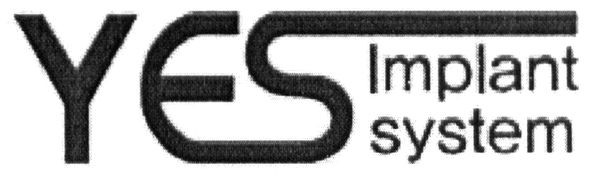 yes implant system