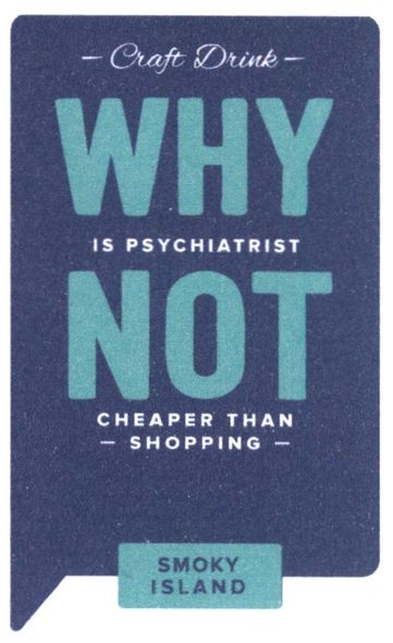 craft drink why is phychiatrist not cheaper than shopping