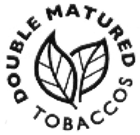 double matured tobaccos