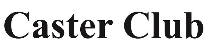 caster club