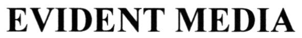 evident media