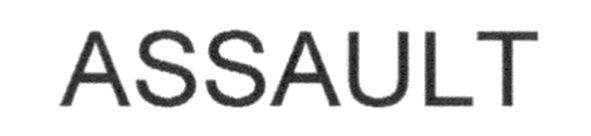 assault