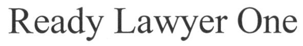 ready lawyer one