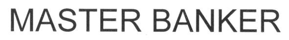 master banker