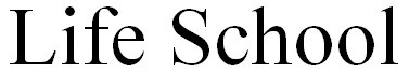 life school