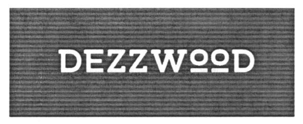 dezz wood
