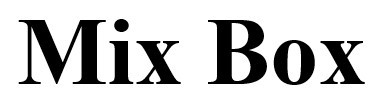 mix box