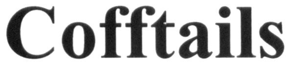 cofftails
