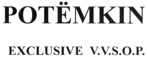 potemkin exclusive v.v.s.o.p.